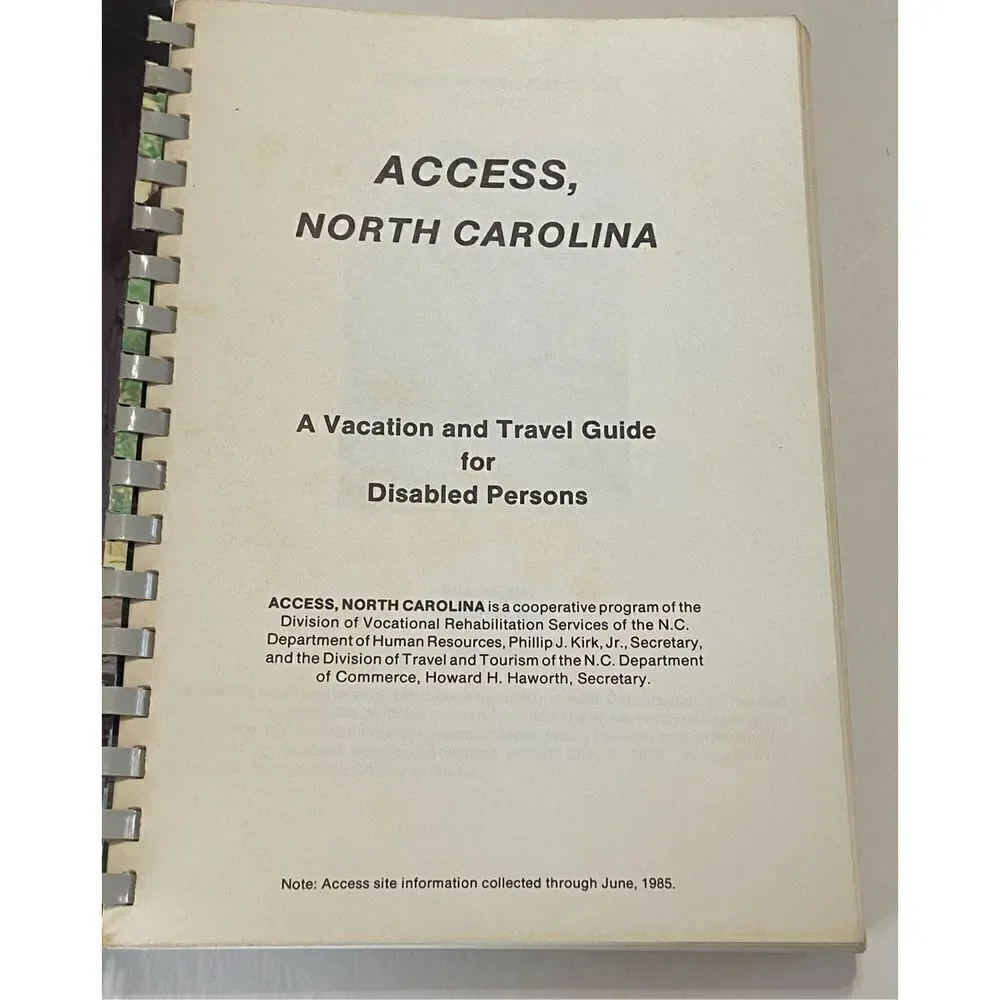 Access NORTH CAROLINA a Vacation Guide book for person(s) with Disabilities 1985